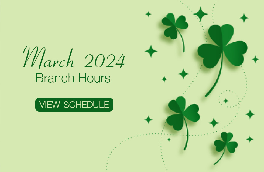 February 2024 Branch Hours